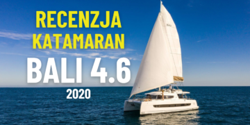 Katamaran Bali 4,6 - recenzja